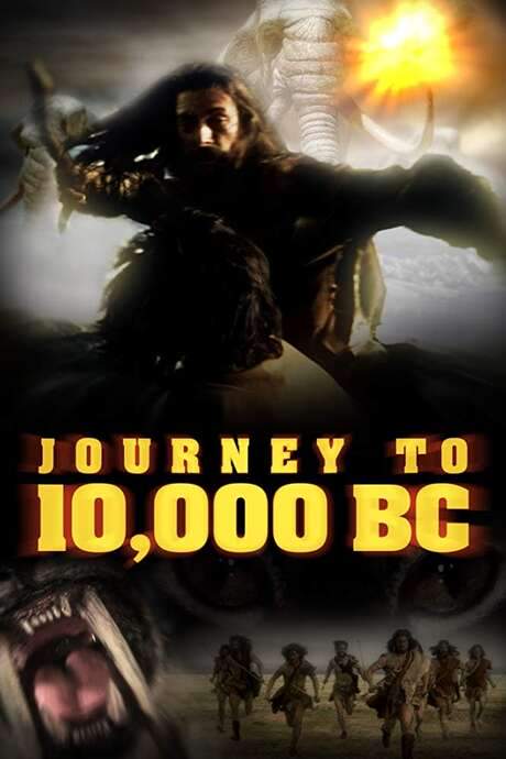 Journey to 10,000 BC